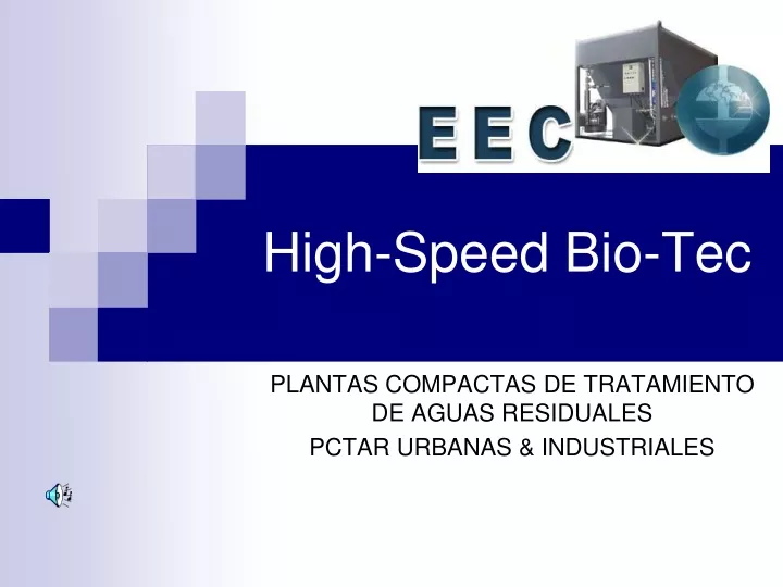 high speed bio tec