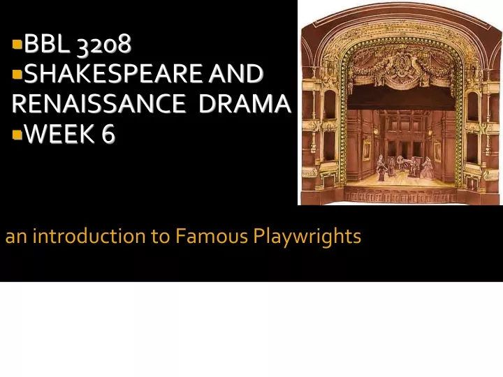 an introduction to famous playwrights