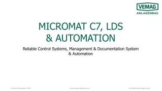 MICROMAT C7, LDS &amp; AUTOMATION