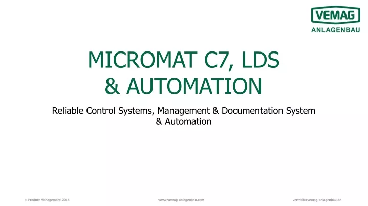 micromat c7 lds automation