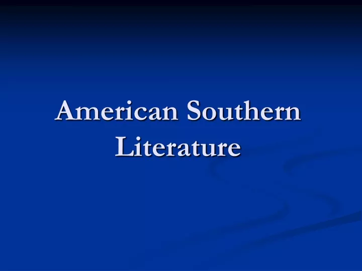 american southern literature