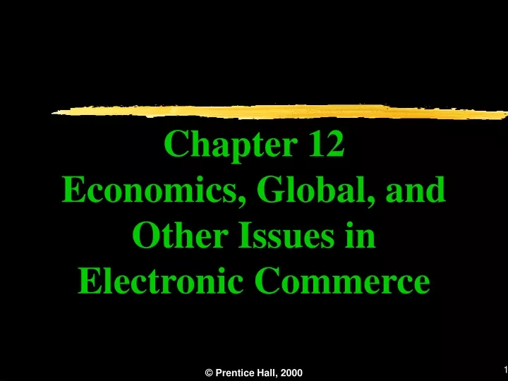 chapter 12 economics global and other issues in electronic commerce