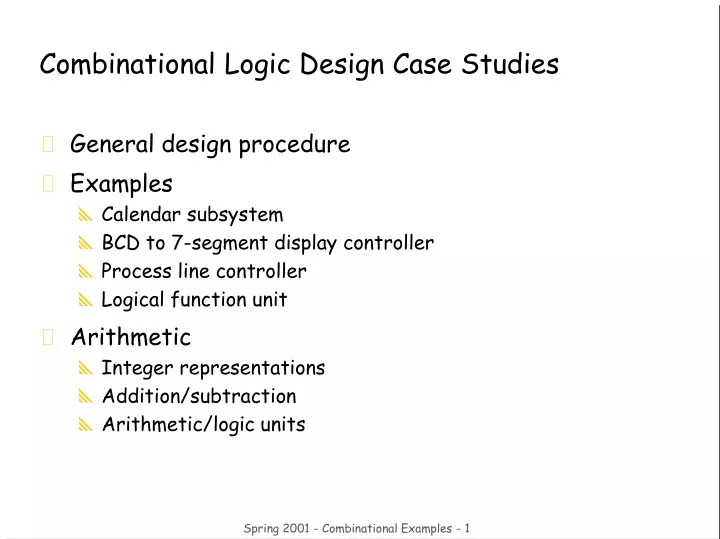 combinational logic design case studies