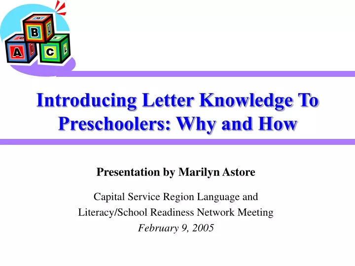 introducing letter knowledge to preschoolers why and how