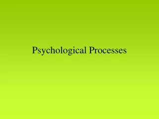 Psychological Processes