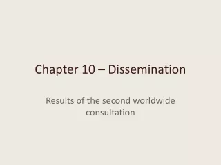 Chapter 10 – Dissemination