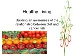Healthy Living - slide 1