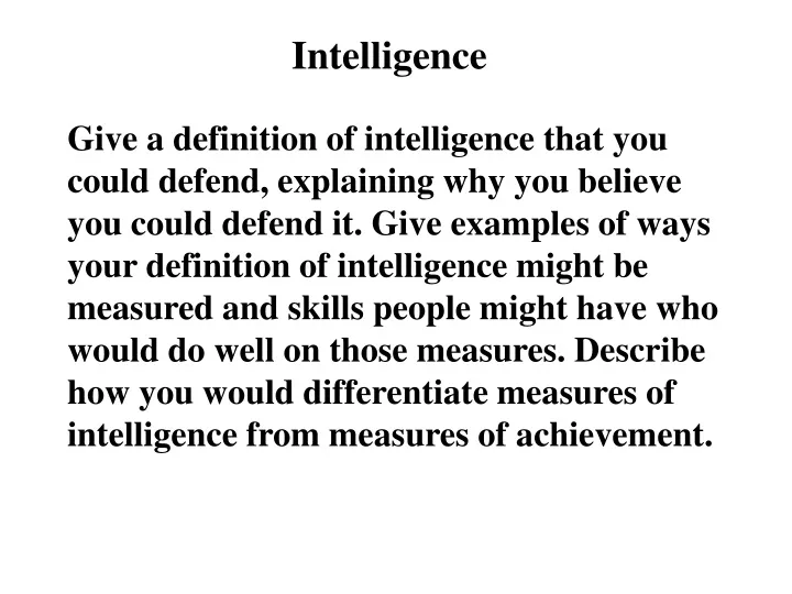 intelligence