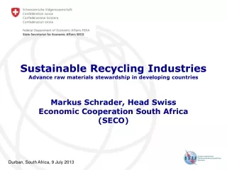 Sustainable Recycling Industries Advance raw materials stewardship in developing countries