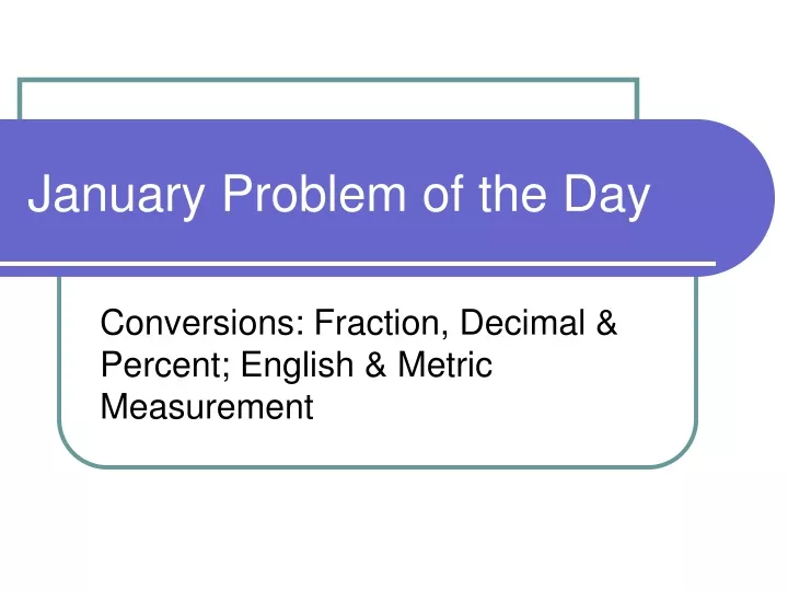 january problem of the day