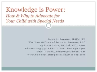 Knowledge  is Power:  How  &amp; Why to Advocate for  Your  Child with Special Needs
