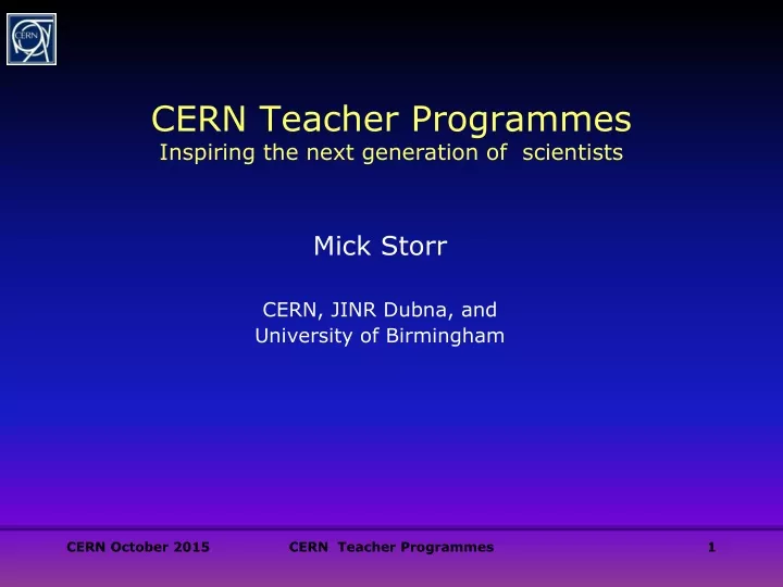cern teacher programmes inspiring the next generation of scientists