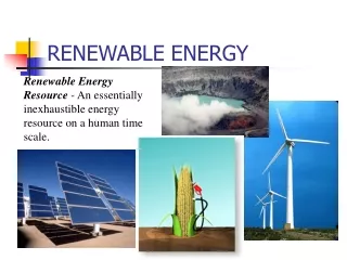 RENEWABLE ENERGY