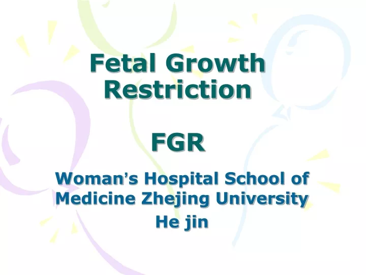 fetal growth restriction fgr