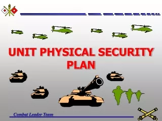 UNIT PHYSICAL SECURITY PLAN