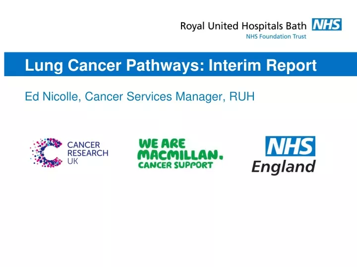 lung cancer pathways interim report