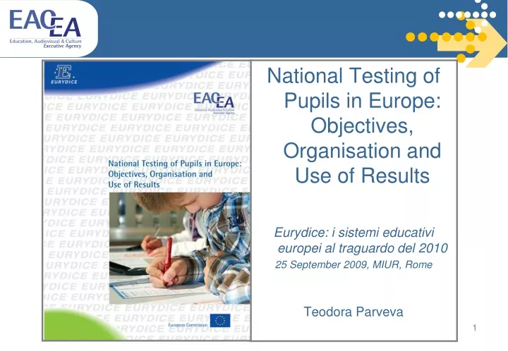 national testing of pupils in europe objectives