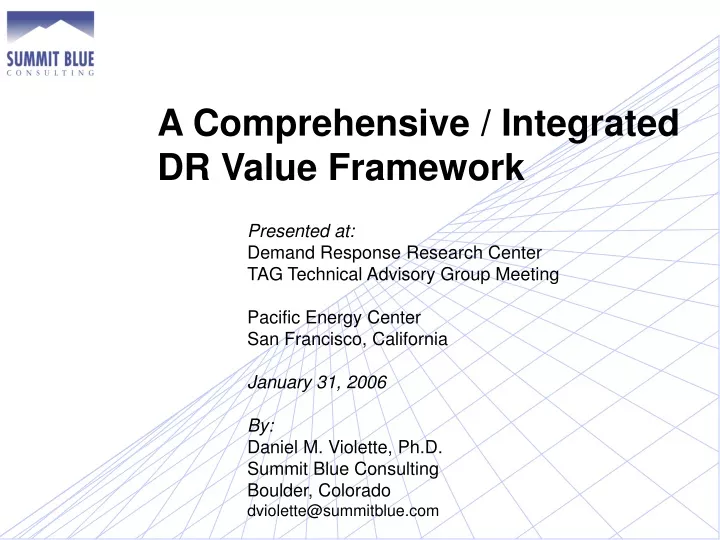 a comprehensive integrated dr value framework