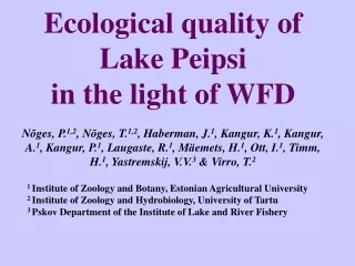 Ecological quality of  L ake  Peipsi  in the light of  WFD