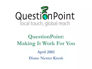 April 2002 Diane Nester Kresh