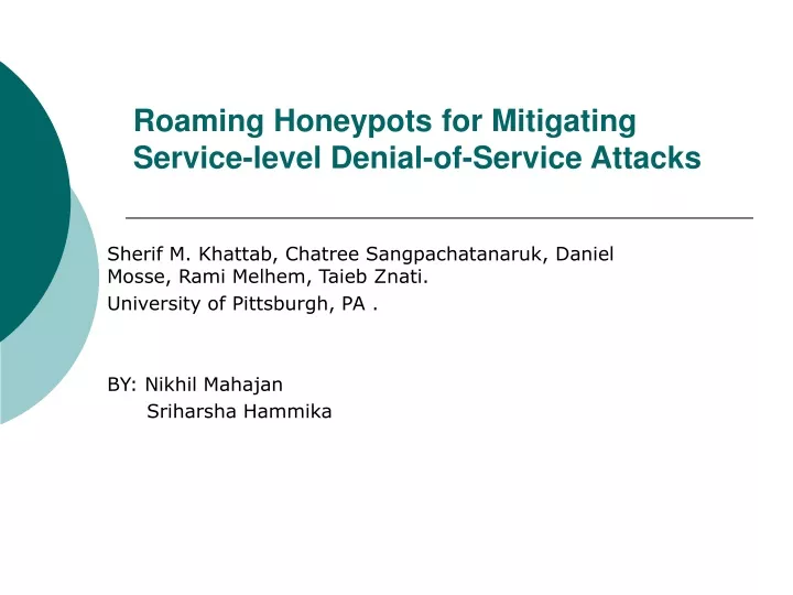 roaming honeypots for mitigating service level denial of service attacks
