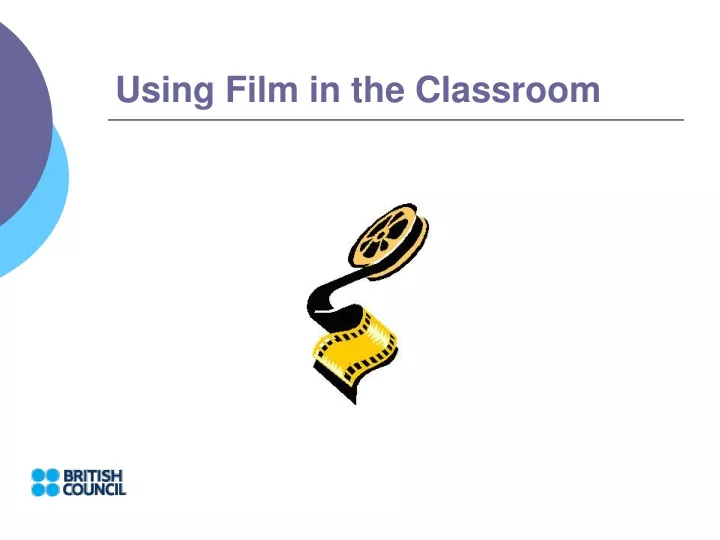 using f ilm in the classroom