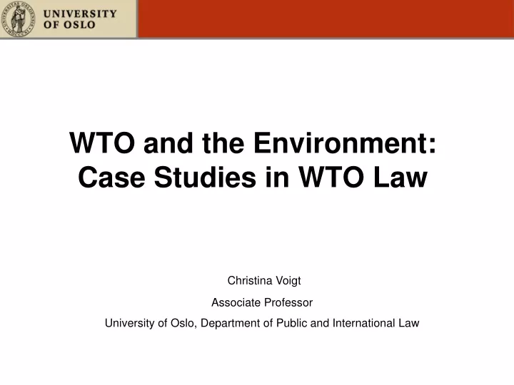 wto and the environment case studies in wto law