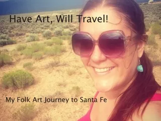 Have Art, Will Travel!
