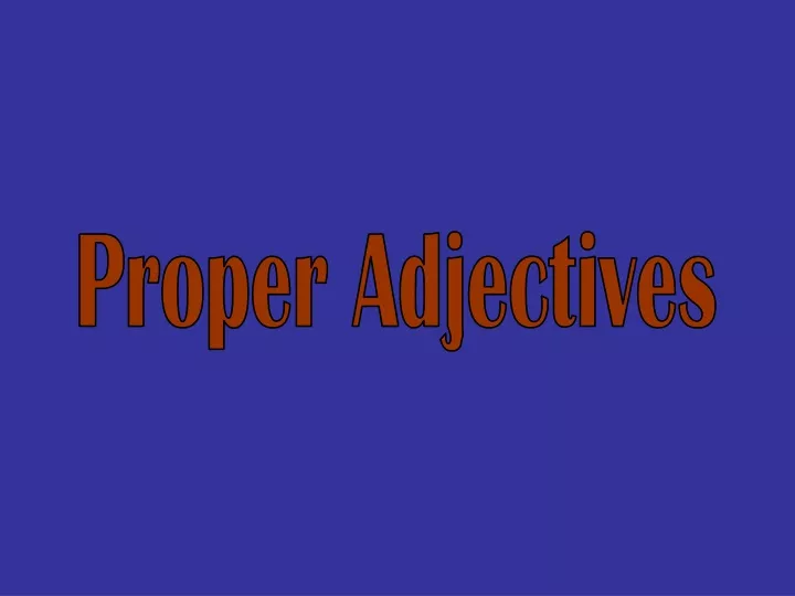 proper adjectives