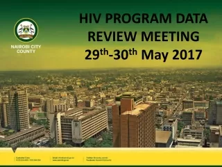 HIV  PROGRAM DATA REVIEW  MEETING 29 th -30 th  May 2017