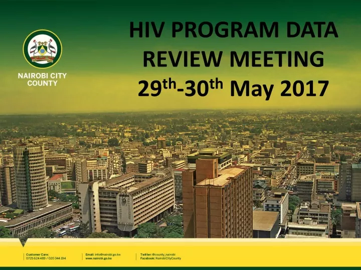 hiv program data review meeting 29 th 30 th may 2017