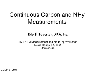 Continuous Carbon and NHy Measurements