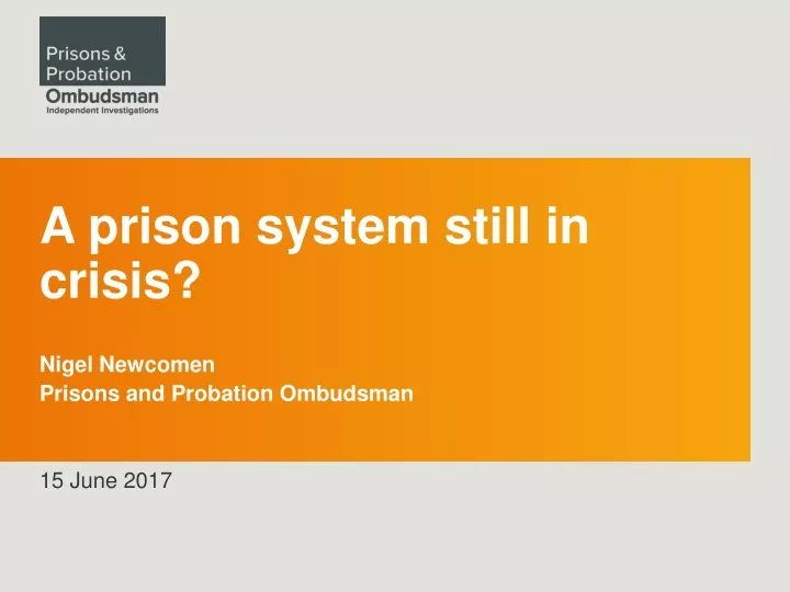 a prison system still in crisis