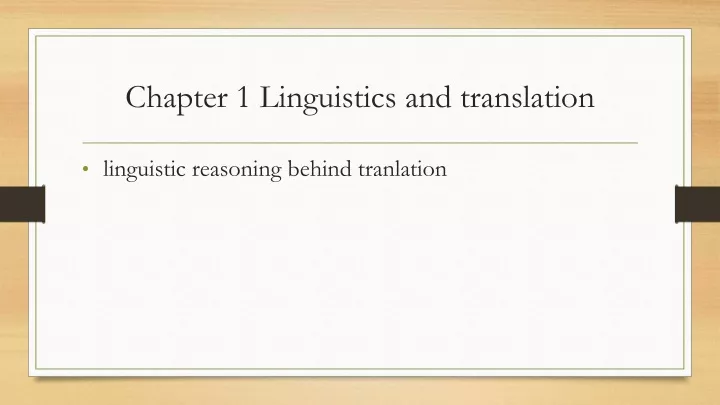 chapter 1 linguistics and translation