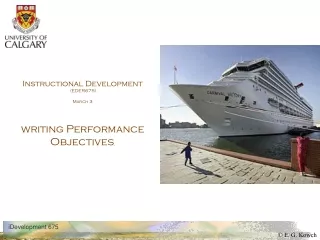 Instructional Development  (EDER675) March 3 writing Performance Objectives ,