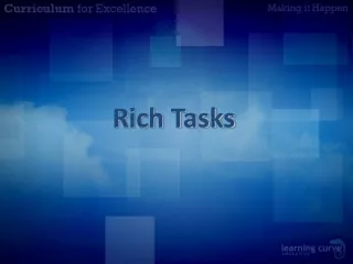 Rich Tasks