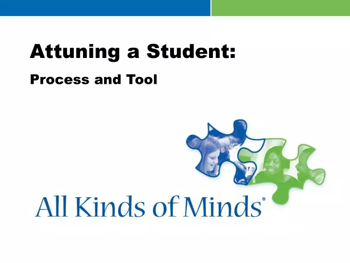 attuning a student process and tool
