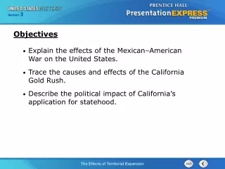 Explain the effects of the Mexican–American War on the United States.