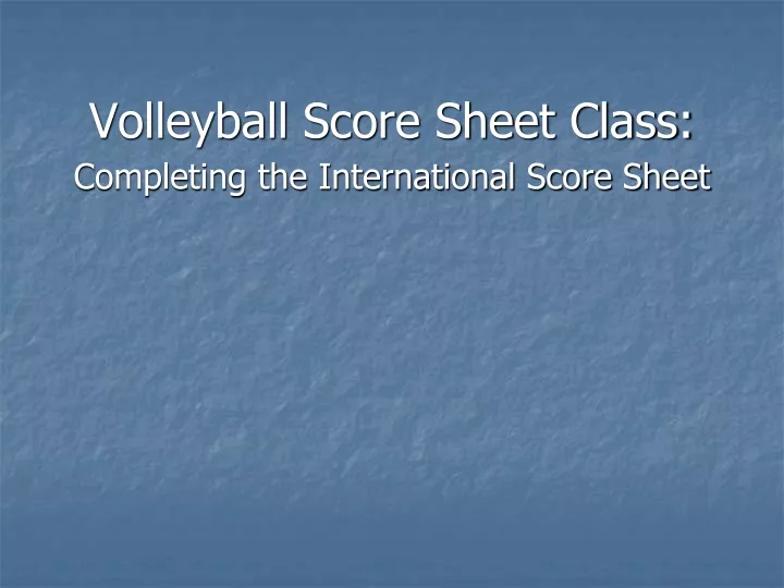 volleyball score sheet class