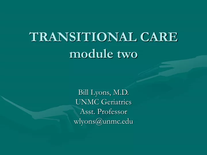 transitional care module two