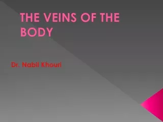 THE VEINS OF THE BODY