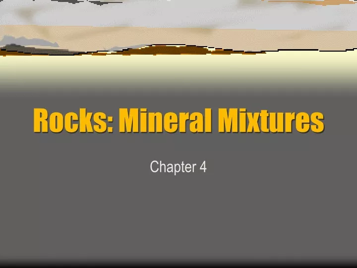 rocks mineral mixtures