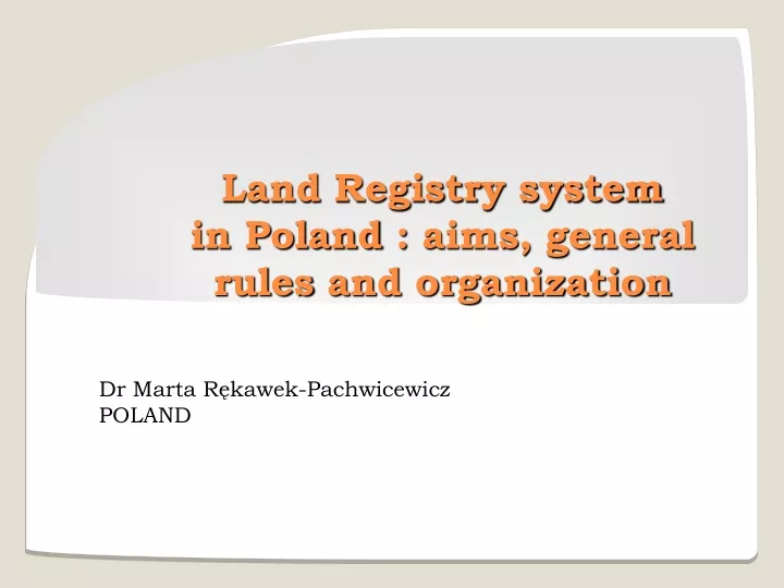 land registr y system in poland aims general