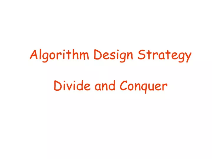 algorithm design strategy divide and conquer