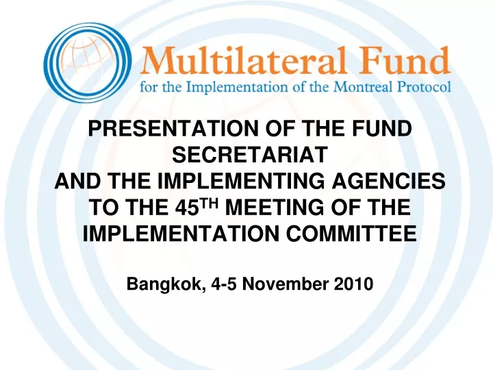 presentation of the fund secretariat