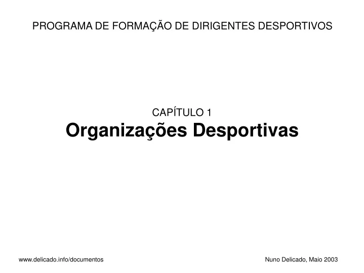 programa de forma o de dirigentes desportivos cap tulo 1 organiza es desportivas