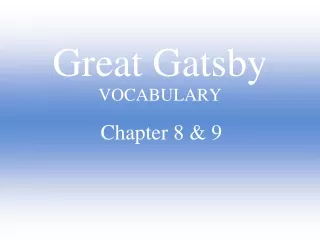 Great Gatsby VOCABULARY