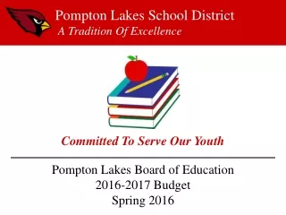 Pompton Lakes Board of Education 2016-2017 Budget Spring 2016