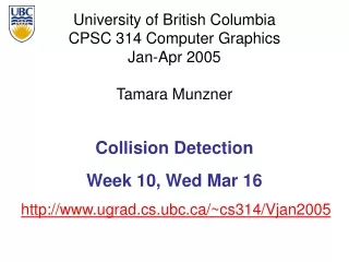 Collision Detection Week 10, Wed Mar 16