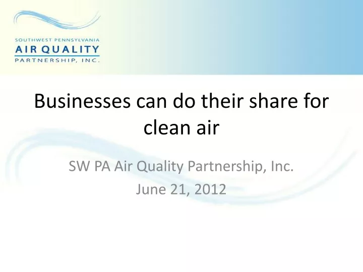 businesses can do their share for clean air